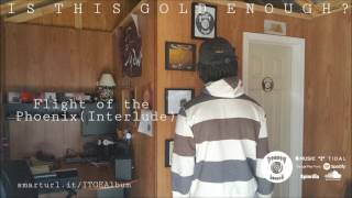 efloW - Flight of the Phoenix [Interlude] (Audio)