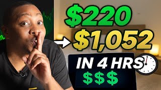 Turned $220 into $1,052 at Home in Just 4 Hours (Full Strategy)