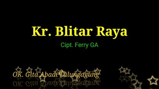 Kr  Blitar Raya - Vocal Ira Christina - Official OK. Gita Abadi Tulungagung