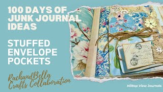#100daysjji Making, Embellishing and Using Stuffed Envelope Pockets | Beginner Tutorial