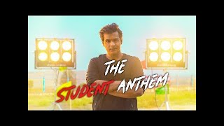 The Student Anthem | Ashish Chanchlani | Raftaar | Shaikhspeare 1