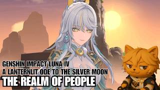 Genshin Impact Luna IV - A Lanternlit Ode to the Silver Moon (3/4)