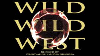 Wild Wild West Groovaholik & Mandragora Bootleg Remix 🎵 MW ©️ Music [Copyright Free]