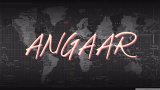 Desh Mantra | ANGAAR | Happy | Official Lyrical Video