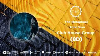 Tribe Nova   The Metaphors (Space Mix) (8D - Headphones Recommended)