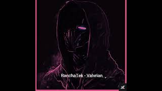 RanchaTek   Valyrian
