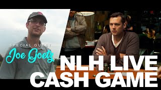 LIVE poker cash game | with guest Joe Goetz