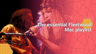 The essential Fleetwood Mac playlist #news #entertainment
