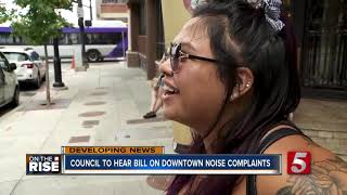 Council to hear bill on downtown noise complaints