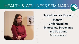 Together For Breast Health Seminar with Dr Jenkins