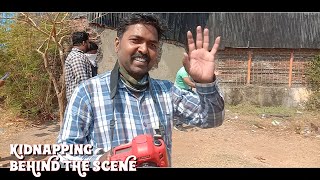 "KIDNAPPING" SHORTFILM BEHIND THE SCENE