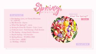 ► SONG PLAYLIST: Kpop Spring Playlist • Songs that make you happy😄