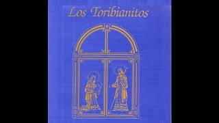 Los Toribianitos - Medley Tradicional
