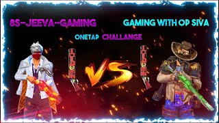 1 vs 1 with gaming with op siva