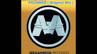 Beatronik - Pounded (Original Mix) Megadroid Records