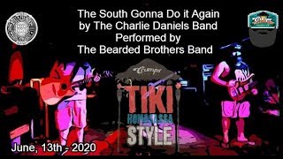 The South Gonna Do it Again    Performed by The BBB    06 13 2020