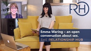 Emma Waring, sex and relationship therapist, in an open conversation about sex