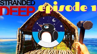 oneProudPenguin plays: Stranded Deep [Ep1]