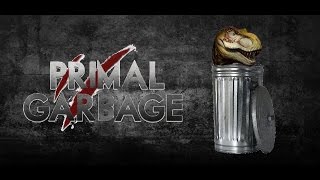 Primal Garbage - a Bulls**t Compilation