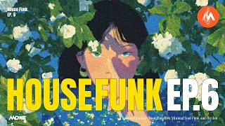 ✨ Stay Till Night | 🎧 House Funk Vol. 6 — Cosmic Groove, Soulful Pulse, Minimal House #housefunk