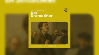 The Dramatist - Anton Chekhov / Gerry Hungbauer (Complete Audiobook)