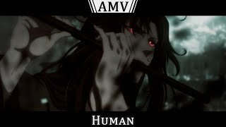 Mo Dao Zu Shi AMV | Human (Lan Wangji/Wei Wuxian)