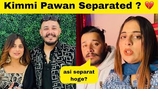Kimmi Pawan Separated ? | KimmiPawan Pawan Ne Dsya…