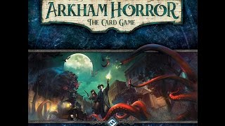 Arkham Horror: The Card Game (The Gathering) GreyElephant Gaming