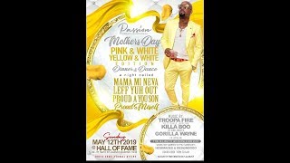 PASSION PRESENTS  23RD ANNUAL MOTHERS DAY PARTY PREWIEW 2019