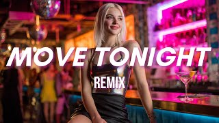 Move Tonight (EDM House) - New Dance Song 2026