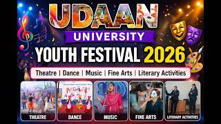 UDAAN University Youth Festival 2026 🎭✨