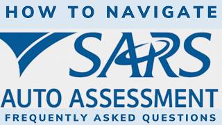 SARS Auto-Assessment 2025: Your Essential Guide & FAQs