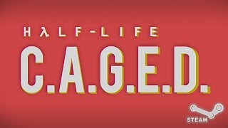 Half-Life Mod Spotlight:  C.A.G.E.D. #1 - Scheduled Termination