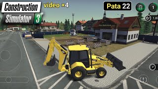 ConSim 3 Pata 22 | Earthmoving , Goods Delivery ( Building A Terrace Job ) | video ×4