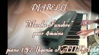 DIABELLI: Marche Funebre for 4mains piano1rst+2nd Ifigenia KATIKA