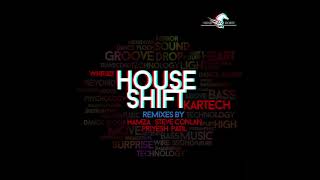 Shift (Hamza Remix) -  Kartech