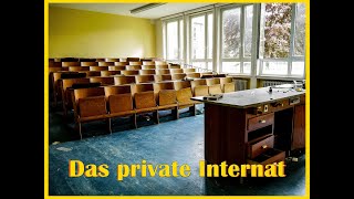 Lost Place Privat Schule Forschungseinrichtung verlassenes Internat mit Kirchen Artefakten Urbex NRW