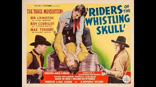 Riders of the Whistling Skull (1937)