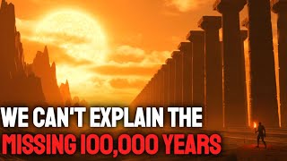 The Missing 100,000 Years: What Humans Did BEFORE Civilization | History for Sleep