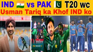 Usman Tariq ka khof Ind ko | Ind vs Pak | T02 World Cup | Ind playing 11 vs Pak | Pak playing 11 