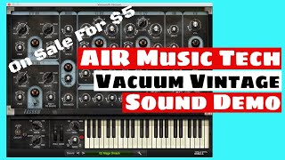AIR Music Tech Vacuum Vintage Synthesizer Sound Demo ($5 Deal?) | SYNTH ANATOMY