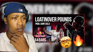 POUNDS WAS TALKING HIS SH*T ON THIS | Redbull 64 Bars ft. Loatinover Pounds & Saint Cielo | REACTION