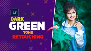 Dark Green Tone Editing in Lightroom | Lightroom Tutorial | KR Pictures