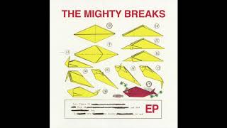 Too Young - The Mighty Breaks