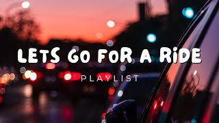 Lets go for a ride playlist | chill lo-fi beats