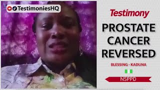 Husband Healed of Stage 4 Prostate Cancer After NSPPD Prayers | Miraculous Healing Testimony