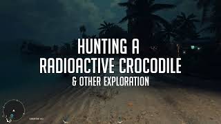 Hunting a Radioactive Crocodile & Exploring - Far Cry 6 PC Co-op