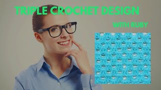 How to Create Triple Crochet Step by Step Part 3