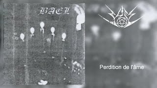 Bael - Perdition de l'âme [FULL DEMO 1999] (Raw Black Metal)
