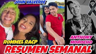 ROMMEL RACP, ELVIA MAJI, JOHN VALVERDE, NATHALY SÁNCHEZ, ANTHONY MOROCHO, KIKEJAV, RESUMEN SEMANAL